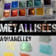 Aquarelles métallisées
